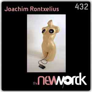 Joachim Rontxelius - Lovesexyon 1 (The New Worck Mixtape 432)