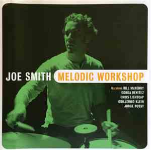 Joe Smith  - Melodic Workshop