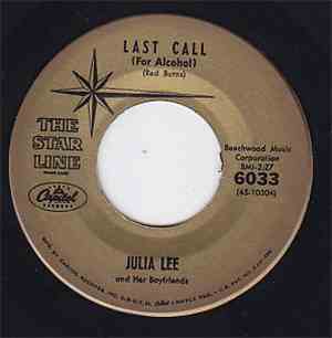 Julia Lee And Her Boyfriends - Last Call (For Alcohol)