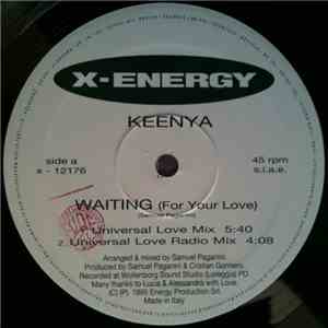 Keenya - Waiting (For Your Love)