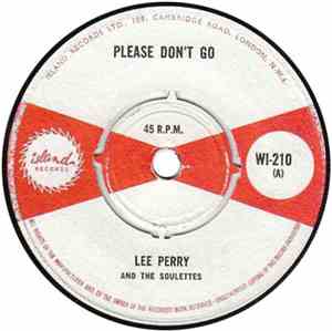 Lee Perry & The Soulettes - Please Don't Go / By Saint Peter