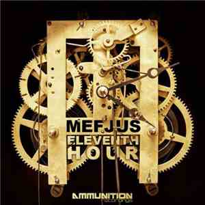 Mefjus - Eleventh Hour EP