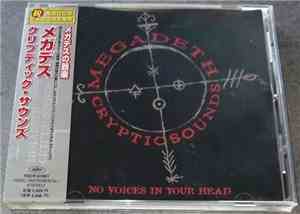 Megadeth - Cryptic Sounds: No Voices in Your Head