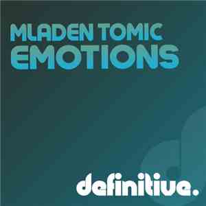 Mladen Tomic - Emotions