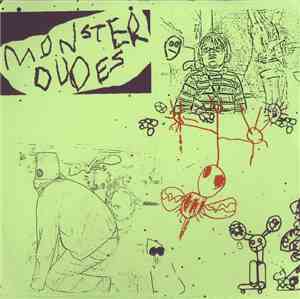 Monster Dudes - I Know That You're Okay