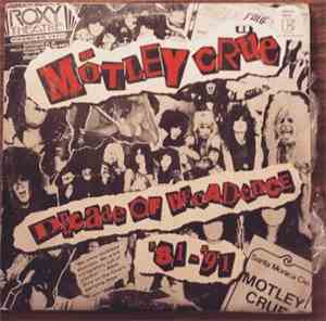 Mötley Crüe - Decade Of Decadence '81-'91