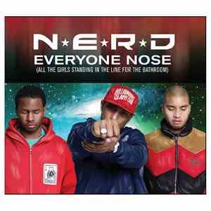 NERD - Everyone Nose (All The Girls Standing In Line For The Bathroom) / Spaz