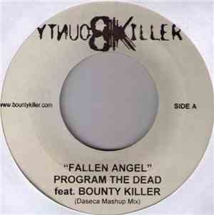 Program The Dead Feat. Bounty Killer - Fallen Angel