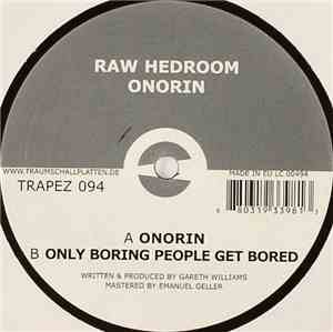 Raw Hedroom - Onorin
