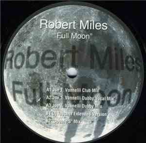 Robert Miles - Full Moon