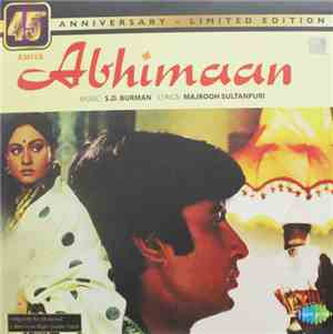 S. D. Burman, Majrooh Sultanpuri - Abhimaan