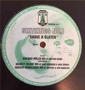 Shitkings - Shitkings No.1 - Shave A Slayer