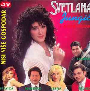 Svetlana Jungić I Južni Vetar, Ljubiša, Slavica, Marinko, Vesna, Željko - Nisi Više Gospodar