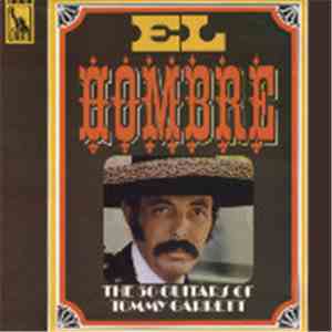 The 50 Guitars Of Tommy Garrett - El Hombre