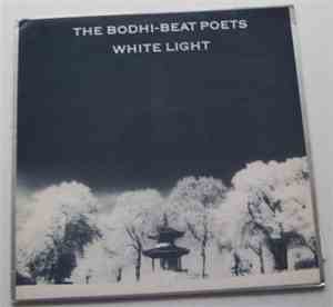 The Bodhi - Beat Poets - White Light