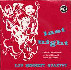 The Lou Bennett Quartet - Last Night