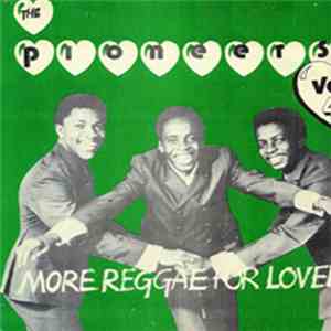 The Pioneers - More Reggae For Lovers Vol 4