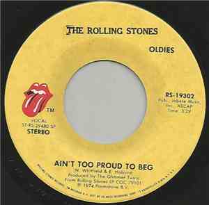 The Rolling Stones - Ain't Too Proud To Beg