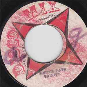 Trinity  - School Days