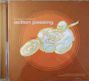 Various - DJ Deeno Presents Action Passing