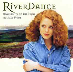 Various - Riverdance, The Highlights