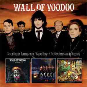 Wall Of Voodoo - Seven Days In Sammystown / Happy Planet / The Ugly Americans In Australia