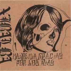 Xibalba  - Madre Mia Gracias Por Los Dias