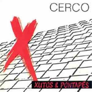 Xutos & Pontapés - Cerco