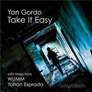 Yan Gordo - Take It Easy