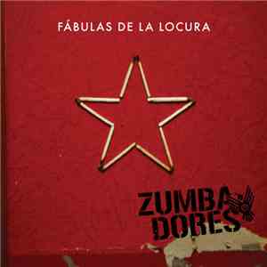 Zumbadores - Fabulas De La Locura