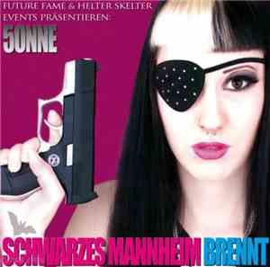 5onne - Schwarzes Mannheim Brennt