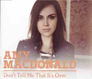 Amy MacDonald - Don't Tell Me That It's Over
