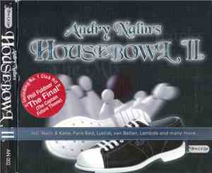 Andry Nalin's - Housebowl II