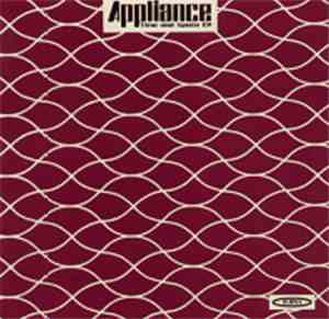 Appliance - Time And Space EP