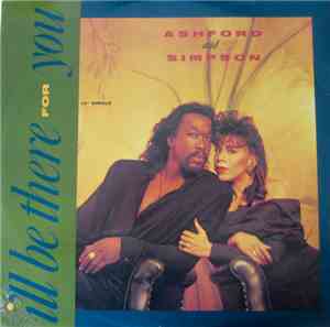 Ashford & Simpson - I'll Be There For You