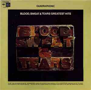 Blood, Sweat & Tears - Blood, Sweat & Tears Greatest Hits