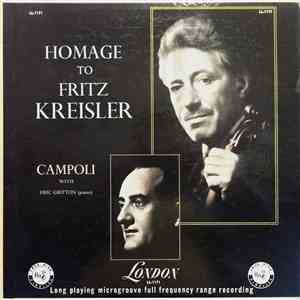 Campoli, Eric Gritton - Homage To Fritz Kreisler