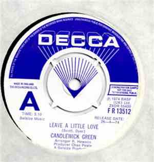 Candlewick Green - Leave A Little Love