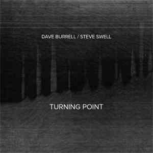Dave Burrell, Steve Swell - Turning Point