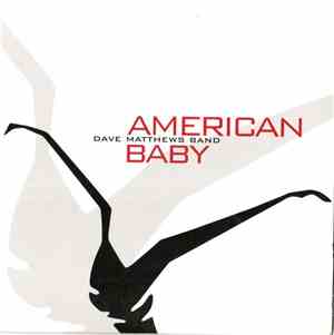 Dave Matthews Band - American Baby