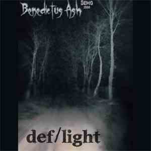 Def/Light - Benedictus Ash