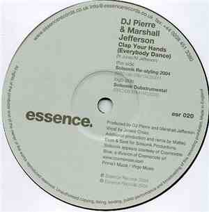 DJ Pierre & Marshall Jefferson - Clap Your Hands (Everybody Dance) (Sant & Matteo Esse Remixes)
