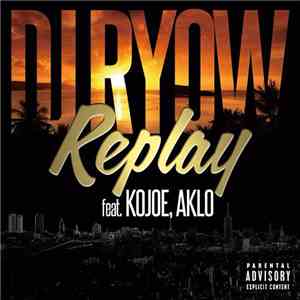 DJ Ryow  - Replay