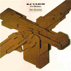 DJ Vadim - It's Obvious / The Terrorist
