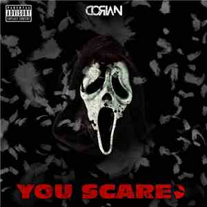 Dorian  - You Scared