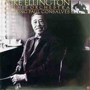 Duke Ellington And His Orchestra Featuring Paul Gonsalves - Featuring Paul Gonsalves