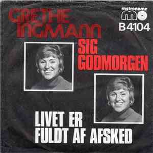 Grethe Ingmann - Sig Godmorgen