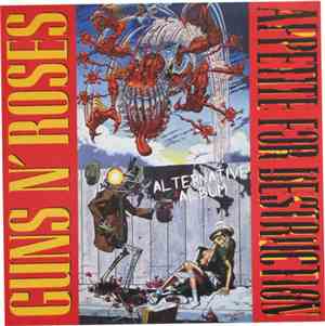 Guns N' Roses - Appetite For Destruction Alternative Album