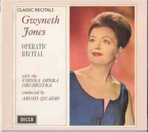 Gwyneth Jones With The Vienna Opera Orchestra Conducted By Argeo Quadri - Operatic Recital