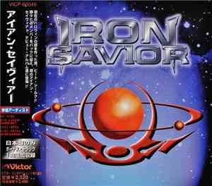 Iron Savior = アイアン・セイヴィアー - Iron Savior = アイアン・セイヴィアー